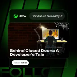 Xbox One / Series S|X | Behind Closed Doors: A Developer's Tale | На ваш любой аккаунт