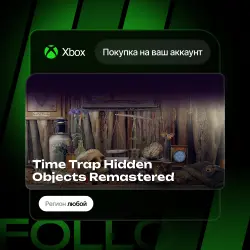 Xbox / MS Store | Time Trap Hidden Objects Remastered | На ваш любой аккаунт