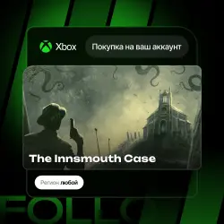 Xbox / MS Store | The Innsmouth Case | На ваш любой аккаунт