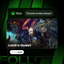 Xbox One / Series S|X | Lock's Quest | На ваш любой аккаунт