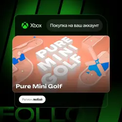 Xbox One / Series S|X | Pure Mini Golf | На ваш любой аккаунт