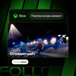 Xbox One / Series S|X | CrossKrush | На ваш любой аккаунт