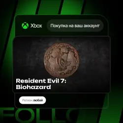 Xbox One / Series S|X | DLC Resident Evil 7: Biohazard | На ваш любой аккаунт