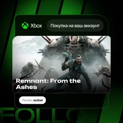 Xbox / MS Store | DLC Remnant: From the Ashes | На ваш любой аккаунт