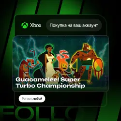 Xbox One / Series S|X | DLC Guacamelee! Super Turbo Championship Edition | На ваш любой аккаунт