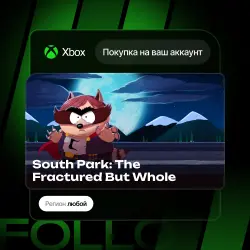 Xbox One / Series S|X | DLC South Park: The Fractured But Whole | На ваш любой аккаунт