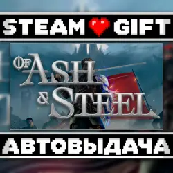 Of Ash and Steel • Steam • Россия и другие регионы