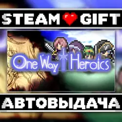 One Way Heroics • Steam • Россия и другие регионы