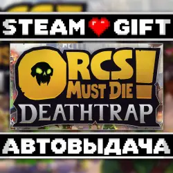 Orcs Must Die! Deathtrap • Steam • Россия и другие регионы