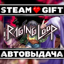 Raging Loop • Steam • Россия и другие регионы