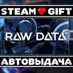 Raw Data • Steam • Россия и другие регионы