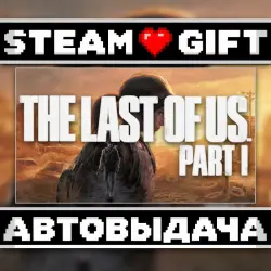 The Last of Us Part I • Steam • Россия и другие регионы