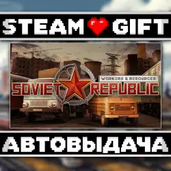 Workers & Resources: Soviet Republic • Steam • Россия и другие регионы