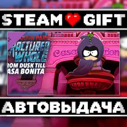 South Park The Fractured But Whole - From Dusk Till Casa Bonita • Steam • Россия и другие регионы