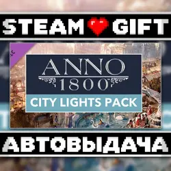 Anno 1800 - City Lights Pack • Steam • Россия и другие регионы