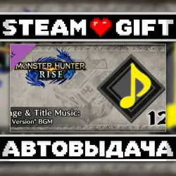 Monster Hunter Rise - "Stage & Title Music: Chill Version" BGM • Steam • Россия и другие регионы