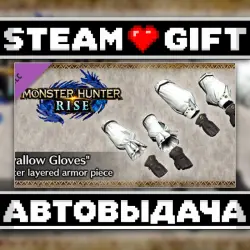 MONSTER HUNTER RISE - "Swallow Gloves" Hunter layered armor piece • Steam • Россия и другие регионы