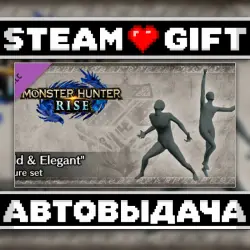 Monster Hunter Rise - "Wild & Elegant" gesture set • Steam • Россия и другие регионы