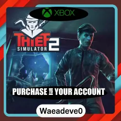 Thief Simulator 2 Xbox – Purchase for Your Account