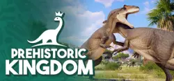 Prehistoric Kingdom Steam Key
