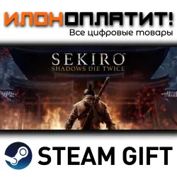 Sekiro: Shadows Die Twice - GOTY Edition · Steam РОССИЯ и ВСЕ СТРАНЫ