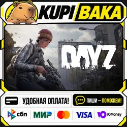 DayZ + ВЫБОР ИЗДАНИЯ / Steam АВТО / РУ + МИР