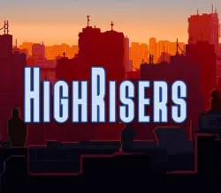 Highrisers | Ключ Steam [RUSSIA + WORLD]