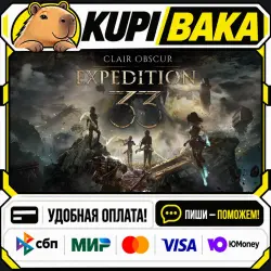 Clair Obscur: Expedition 33 + ВЫБОР ИЗДАНИЯ / Steam АВТО / РУ + МИР