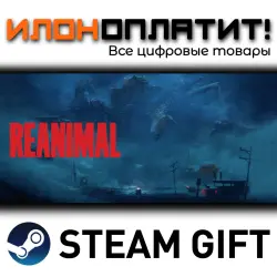 REANIMAL · Steam РОССИЯ и ВСЕ СТРАНЫ