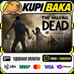 The Walking Dead / Steam АВТО / РУ + МИР