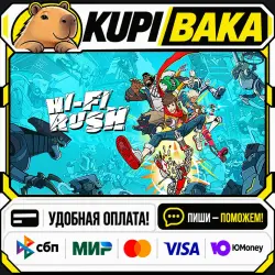 Hi-Fi RUSH + ВЫБОР ИЗДАНИЯ / Steam АВТО / РУ + МИР