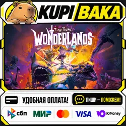 Tiny Tina's Wonderlands / Steam АВТО / РУ + МИР