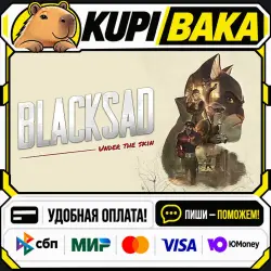 Blacksad: Under the Skin / Steam АВТО / РУ + МИР