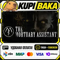 The Mortuary Assistant / Steam АВТО / РУ + МИР
