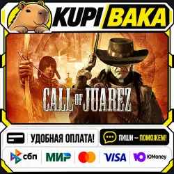Call of Juarez / Steam АВТО / РУ + МИР
