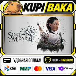 South of Midnight Weaver's Edition / Steam АВТО / РУ + МИР