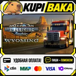 DLC American Truck Simulator - Wyoming / Steam АВТО / РУ + МИР
