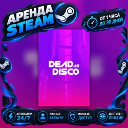 DEAD AS DISCO | ONLINE | ACCOUNT RENTAL | STEAM | PC