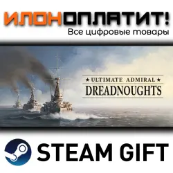 Ultimate Admiral: Dreadnoughts · Steam РОССИЯ и ВСЕ СТРАНЫ