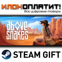 Above Snakes · Steam РОССИЯ и ВСЕ СТРАНЫ