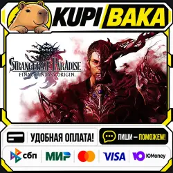STRANGER OF PARADISE FINAL FANTASY ORIGIN / Steam АВТО / РУ + МИР