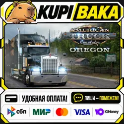 DLC American Truck Simulator - Oregon / Steam АВТО / РУ + МИР