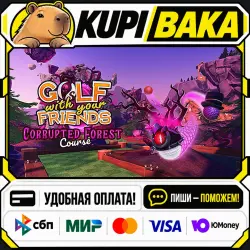 DLC Golf With Your Friends - Corrupted Forest Course / Steam АВТО / РУ + МИР