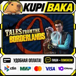 Tales from the Borderlands / Steam АВТО / РУ + МИР