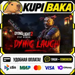 DLC Dying Light 2 - Dying Laugh Bundle / Steam АВТО / РУ + МИР