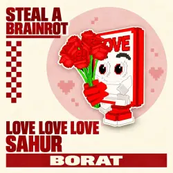 Love Love Love Sahur | Steal a Brainrot — Roblox, лот №289049