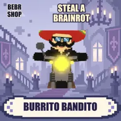 Burrito Bandito | Steal a Brainrot — Roblox, лот №289784