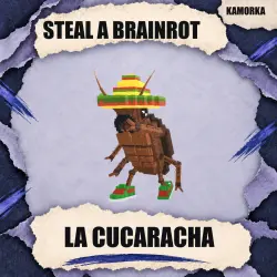 La Cucaracha | Steal a Brainrot — Roblox, лот №290353