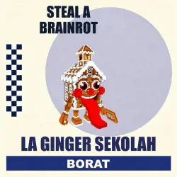 La Ginger Sekolah | Steal a Brainrot — Roblox, лот №290979