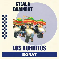 Los Burritos | Steal a Brainrot — Roblox, лот №291053